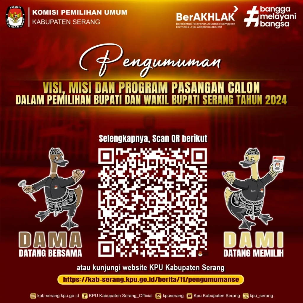 KPU Kabupaten Serang Umumkan Visi, Misi, dan Program Pasangan Calon dalam Pemilihan Bupati dan Wakil Bupati Serang 2024