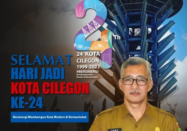 BPKPAD Kota Cilegon Mengucapkan: Selamat Hari Jadi Kota Cilegon Ke-24 (27 April 1999 - 27 April 2023)